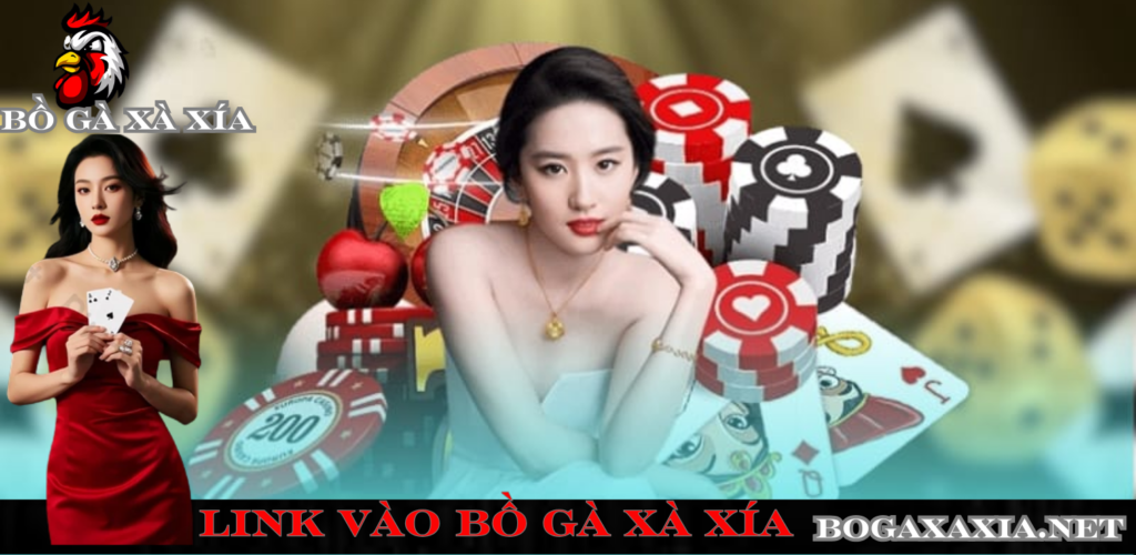 Link Vào Bồ Gà Xà Xía Không Bị Chặn
