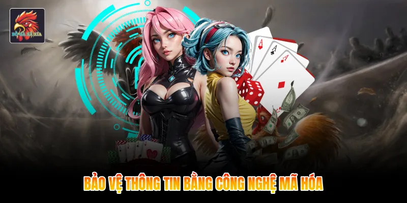 Bảo vệ thông tin bằng công nghệ mã hóa