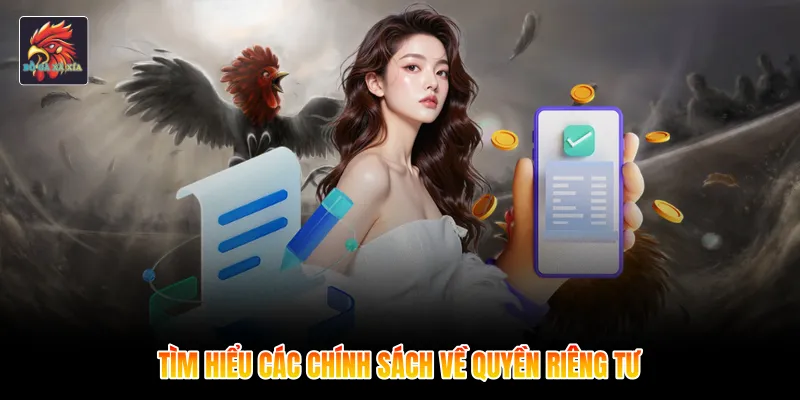 Tìm hiểu các chính sách về quyền riêng tư