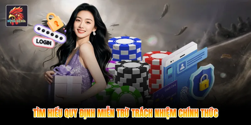 Tìm hiểu quy định miễn trừ trách nhiệm chính thức